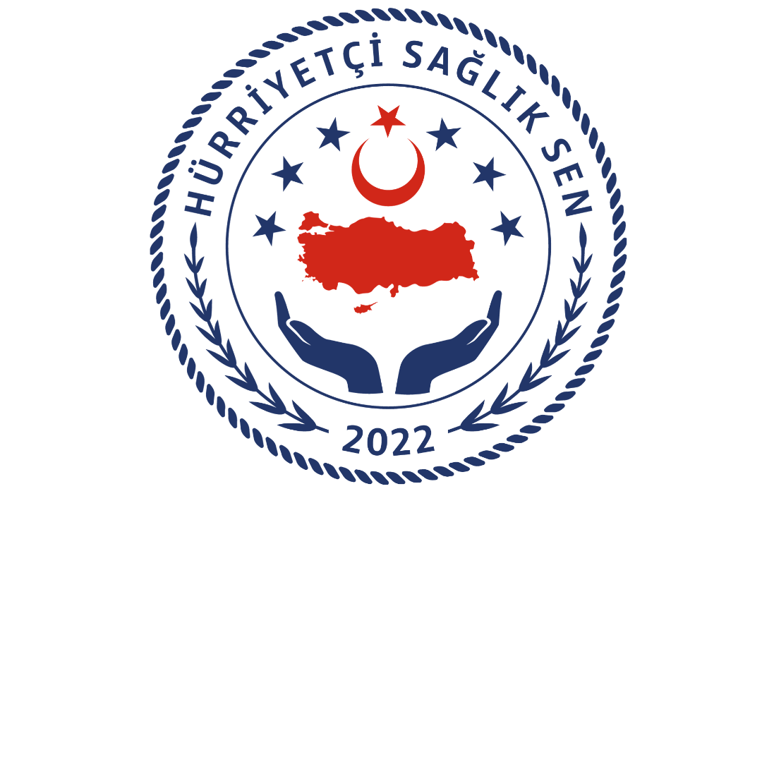 Hürriyetçi Sağlık Sen - Sağlık ve Sosyal Hizmet Çalışanları Sendikası